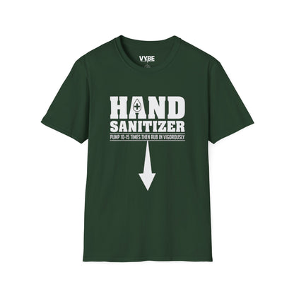 Funny- Hand Sanitizer T-Shirt, Great Gift Idea For Men - VYBE Shop