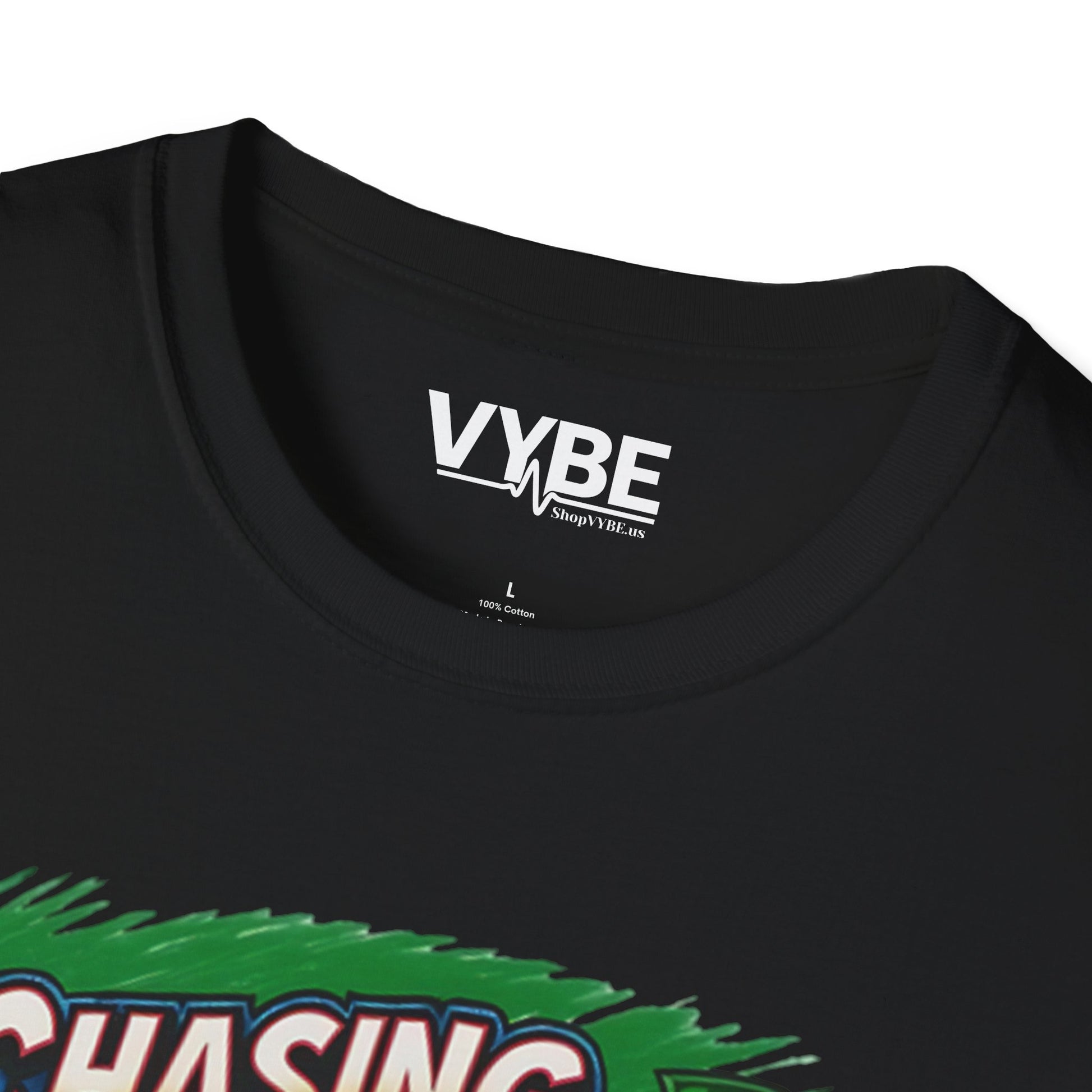 Chasing That Dough T-Shirt - VYBE