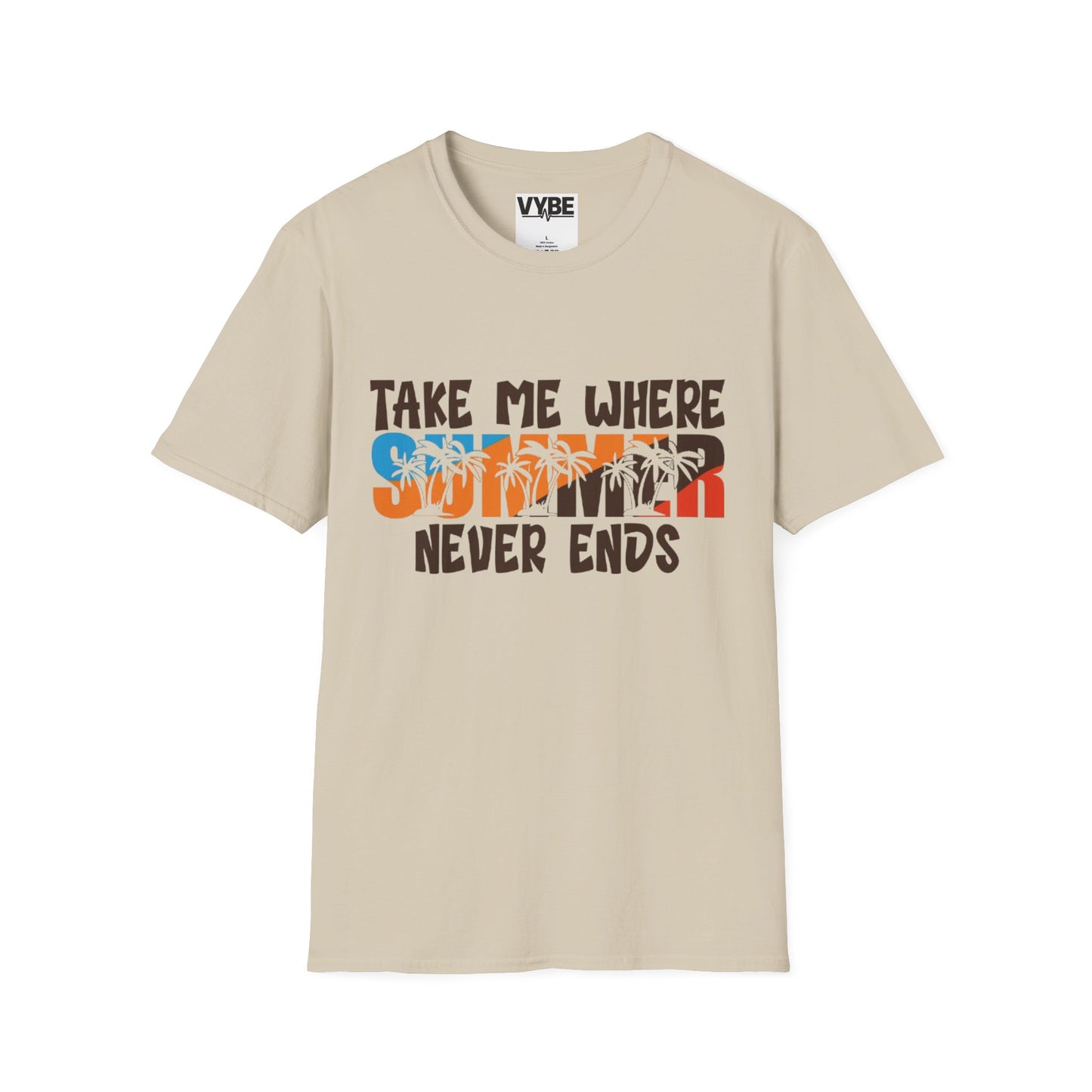 Summer- Take Me Where Summer Never Ends - VYBE Shop