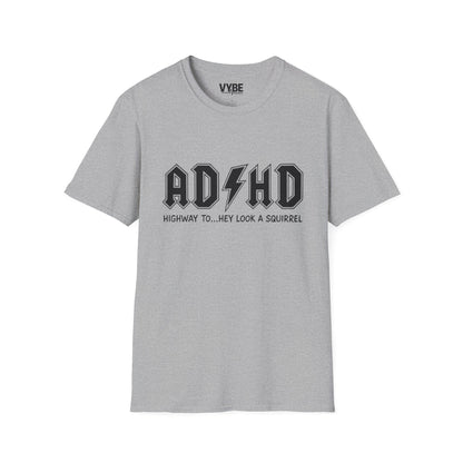 Funny- ADHD Highway Look Squirrel T-Shirt for Fun and Fidgeting