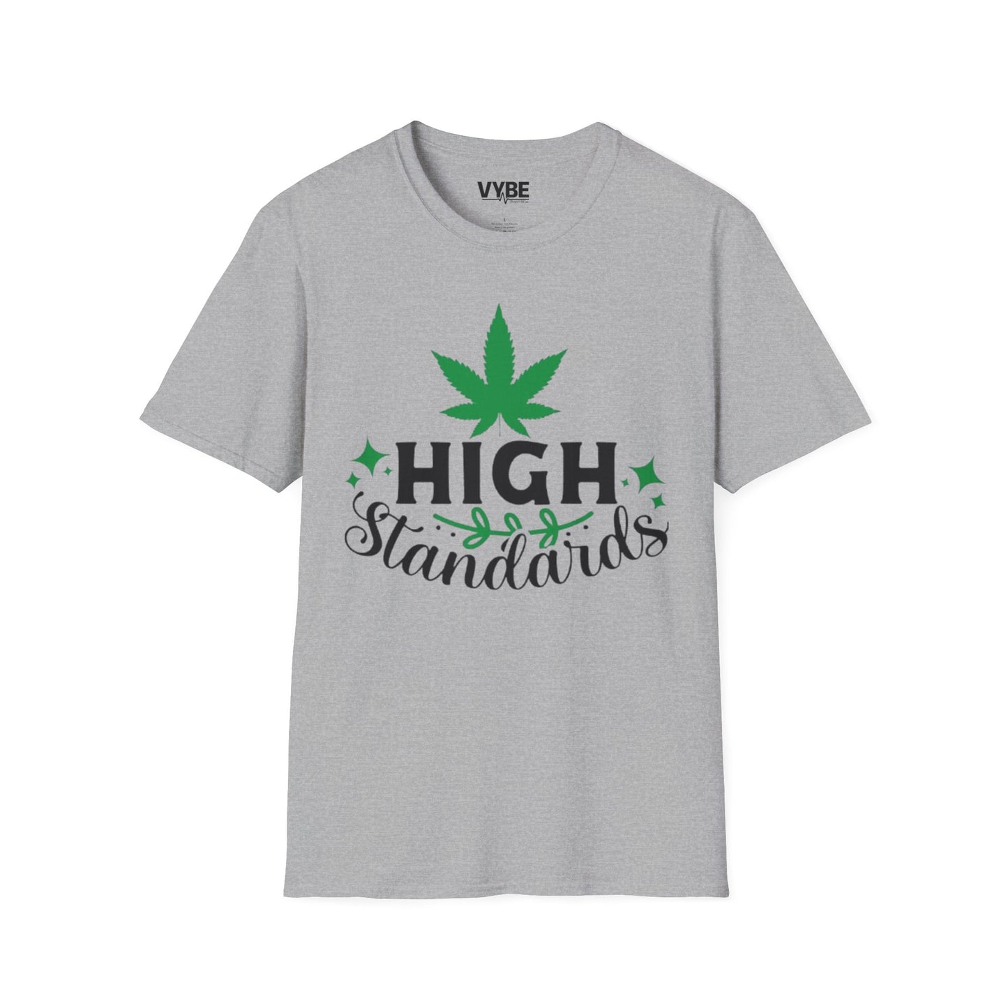 High Standards Unisex T-Shirt