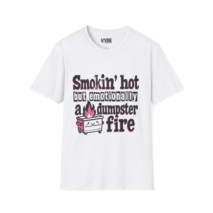 Funny Smokin Hot Dumpster Fire T-Shirt