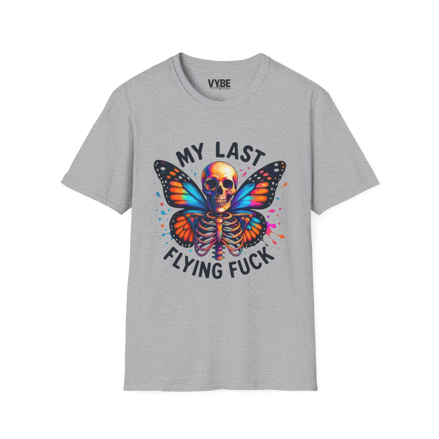 My Last Flying Fuck T-Shirt