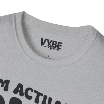 I'm Actually Not Funny T-Shirt