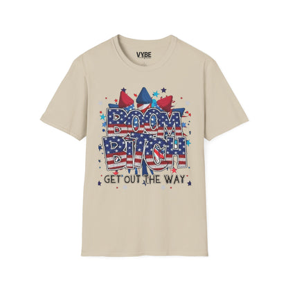 July 4th Boom Bitch Get Out The Way T-shirt for Independence Day Celebration