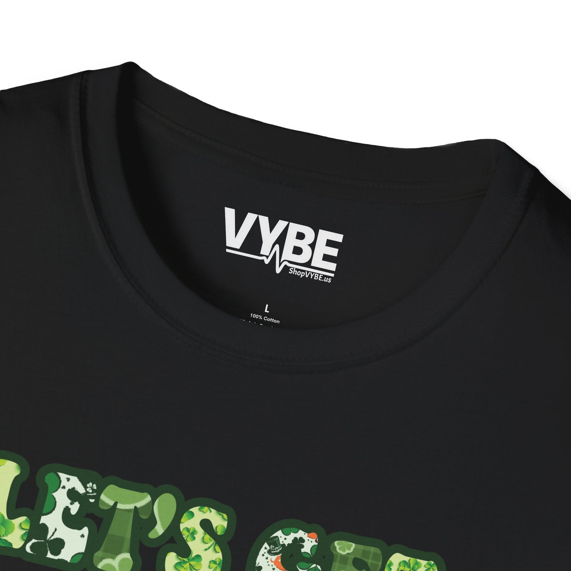 Let's Get Shamrocked T-Shirt - VYBE