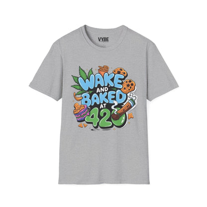 420 Wake and Baked 420 T-Shirt