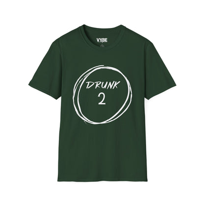 Drunk 2 Group T-Shirt, Funny Group Tees, Great Gift Idea - VYBE Shop