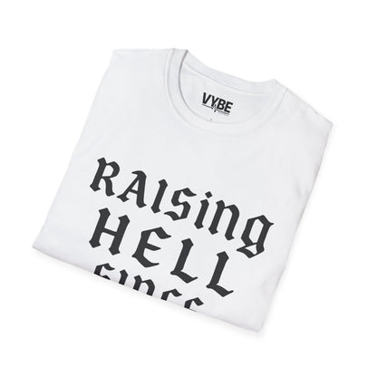 Funny Raising Hell T-Shirt - Perfect for Every Rebel - VYBE Shop