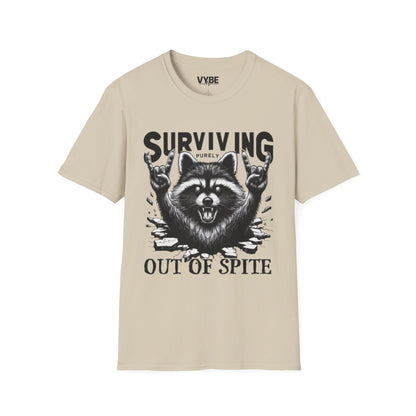 Funny- Surviving Out of Spite T-Shirt - VYBE Shop