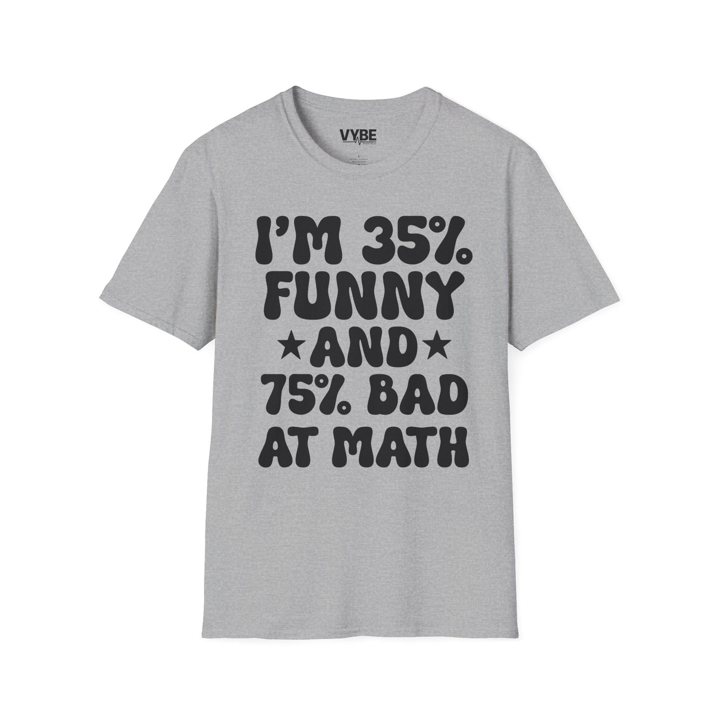 Funny Bad At Math T-Shirt