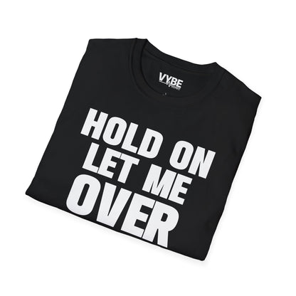 Overthink This T-Shirt