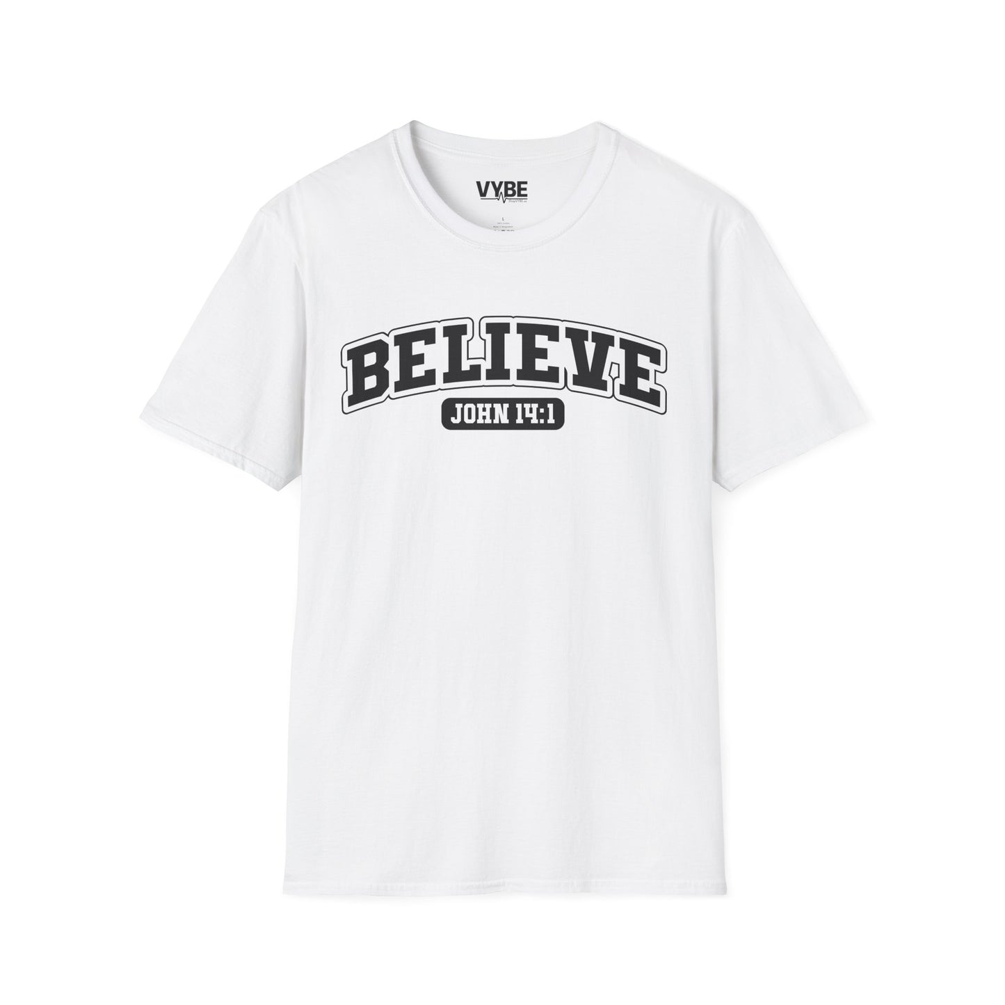 Believe T-Shirt - VYBE