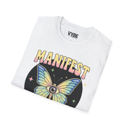 Manifest That Shit T-Shirt for Inspired Women