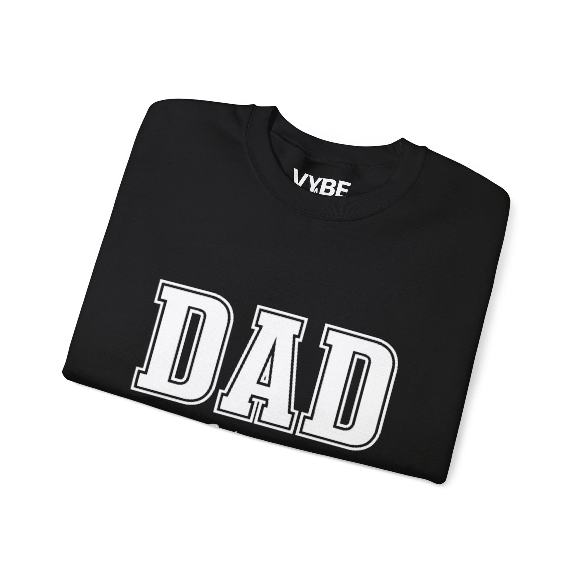 Customizable Dad Sweatshirt | Personalize with Your Child's Birth Year - VYBE