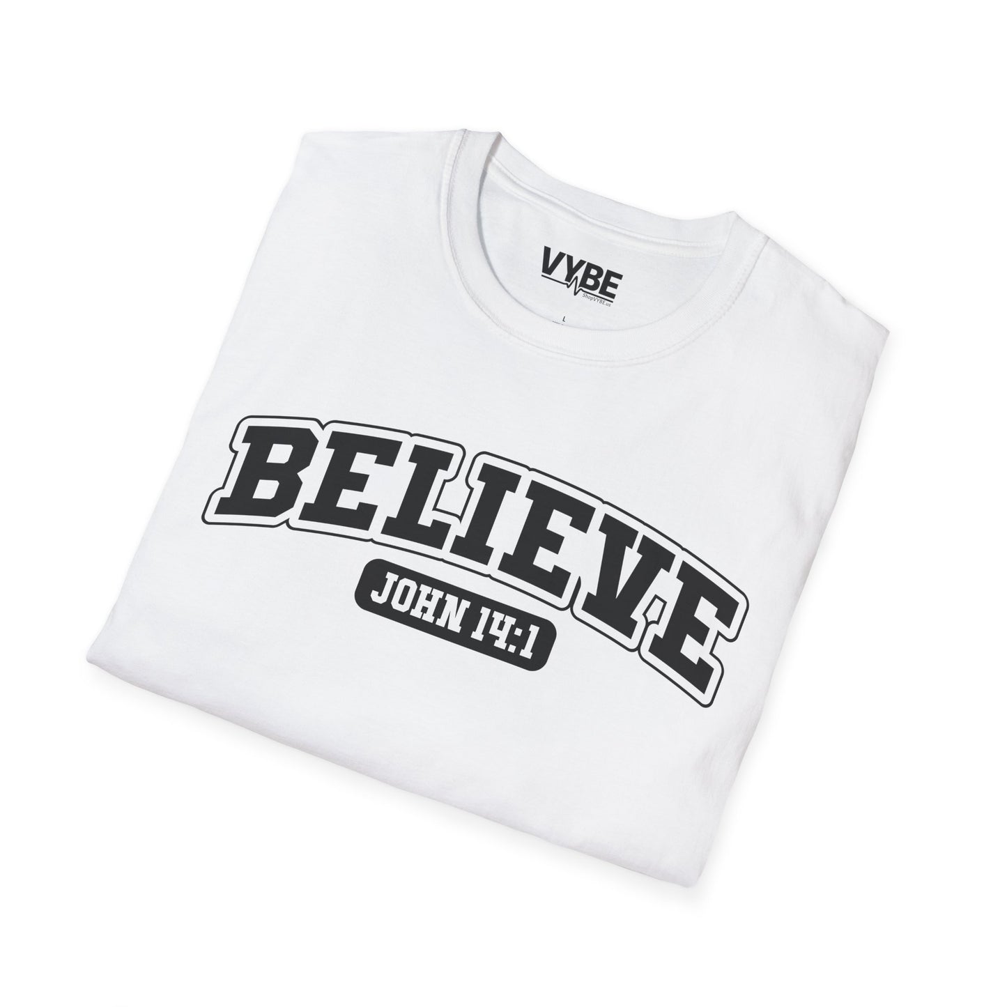 Believe T-Shirt - VYBE