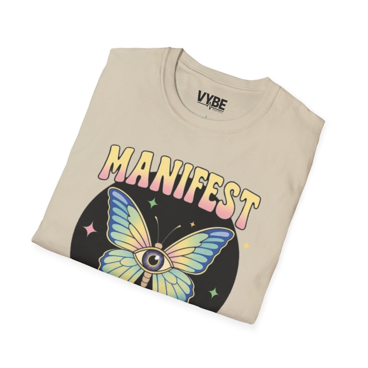 Manifest That Shit T-Shirt for Inspired Women