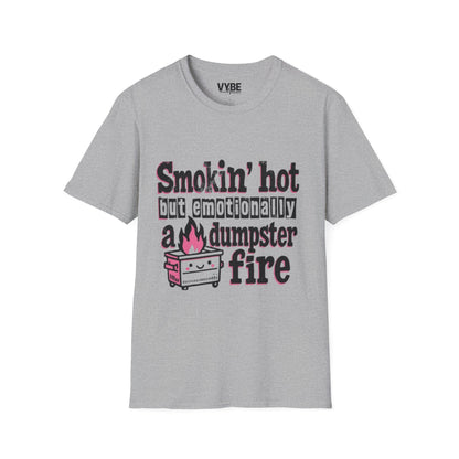 Funny Smokin Hot Dumpster Fire T-Shirt