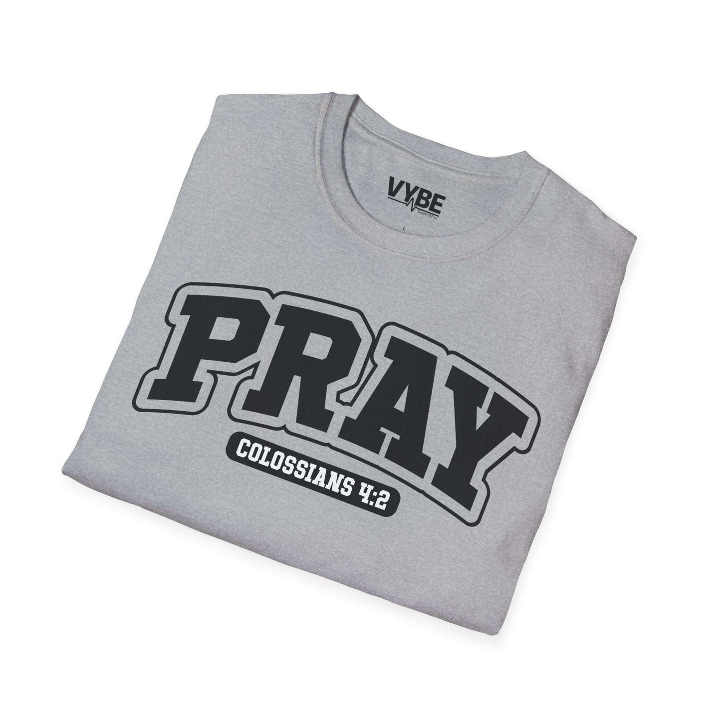 Pray T-Shirt - VYBE