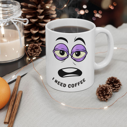 Funny Coffee Mug, I Need Coffee Cup, Gift for Coffee Lovers, Office Mug, Unique Ceramic Mug, Humorous Coffee Cup - VYBE Shop