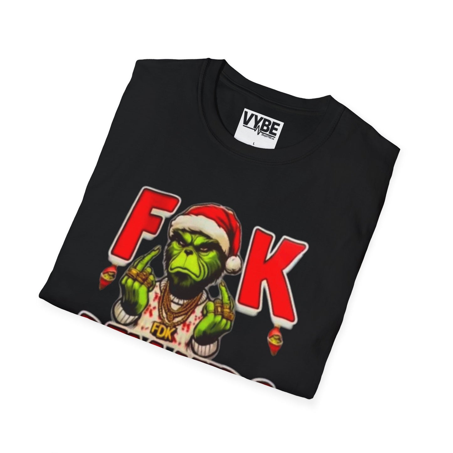 Christmas- Fuck Dem Kids Grinch T-Shirt