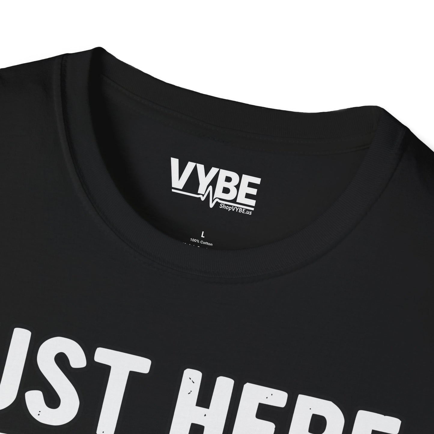 Just Here to Bang T-Shirt - VYBE