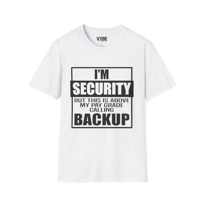 Drunk Tee I'm Security - Fun Graphic T-Shirt for Party Protection