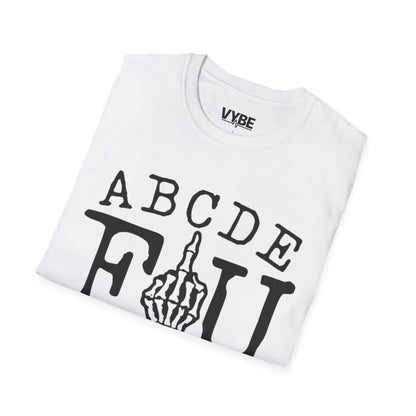 Funny ABCDEFU T-Shirt - VYBE Shop
