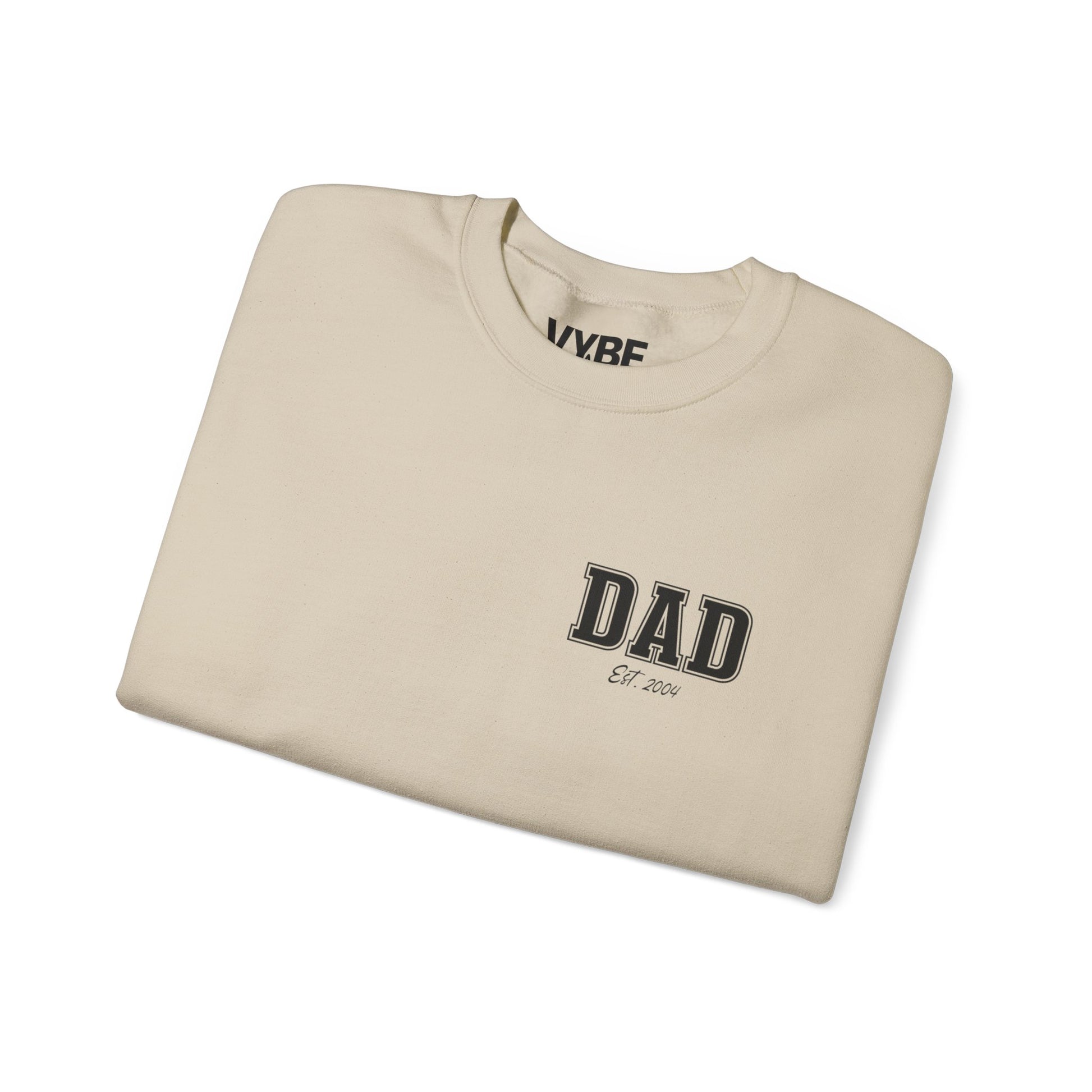 Custom Dad Crewneck Sweatshirt with Personalized Child's Birth Year - VYBE