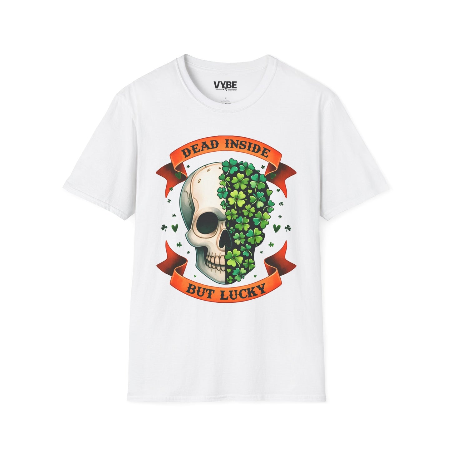 Dead Inside But Lucky T-Shirt - VYBE