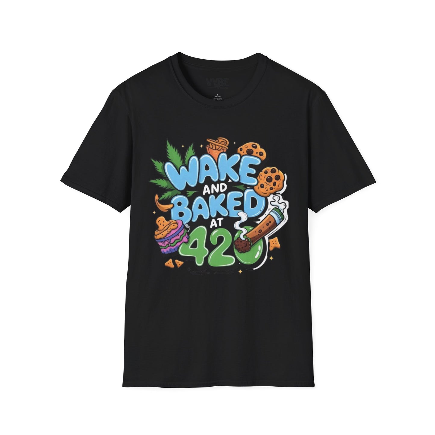 420 Wake and Baked 420 T-Shirt