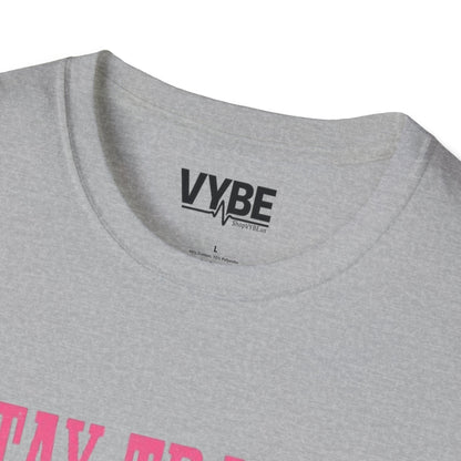 Stay Trashy T-Shirt