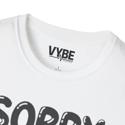 Sorry I'm Late The Floor Was Lava T-Shirt