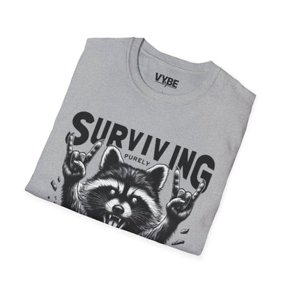 Funny- Surviving Out of Spite T-Shirt - VYBE Shop