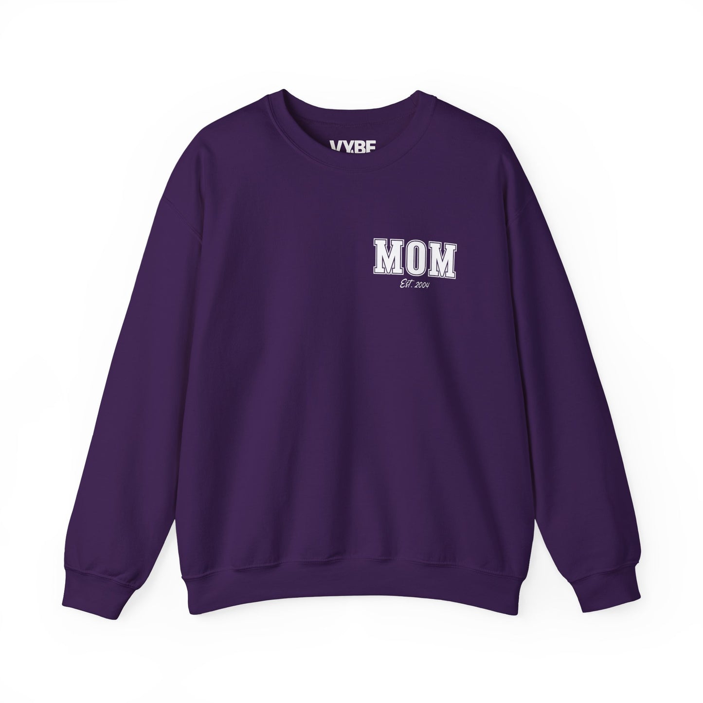 Customizable Mom Sweatshirt | Add Childs Year Of Birth - VYBE
