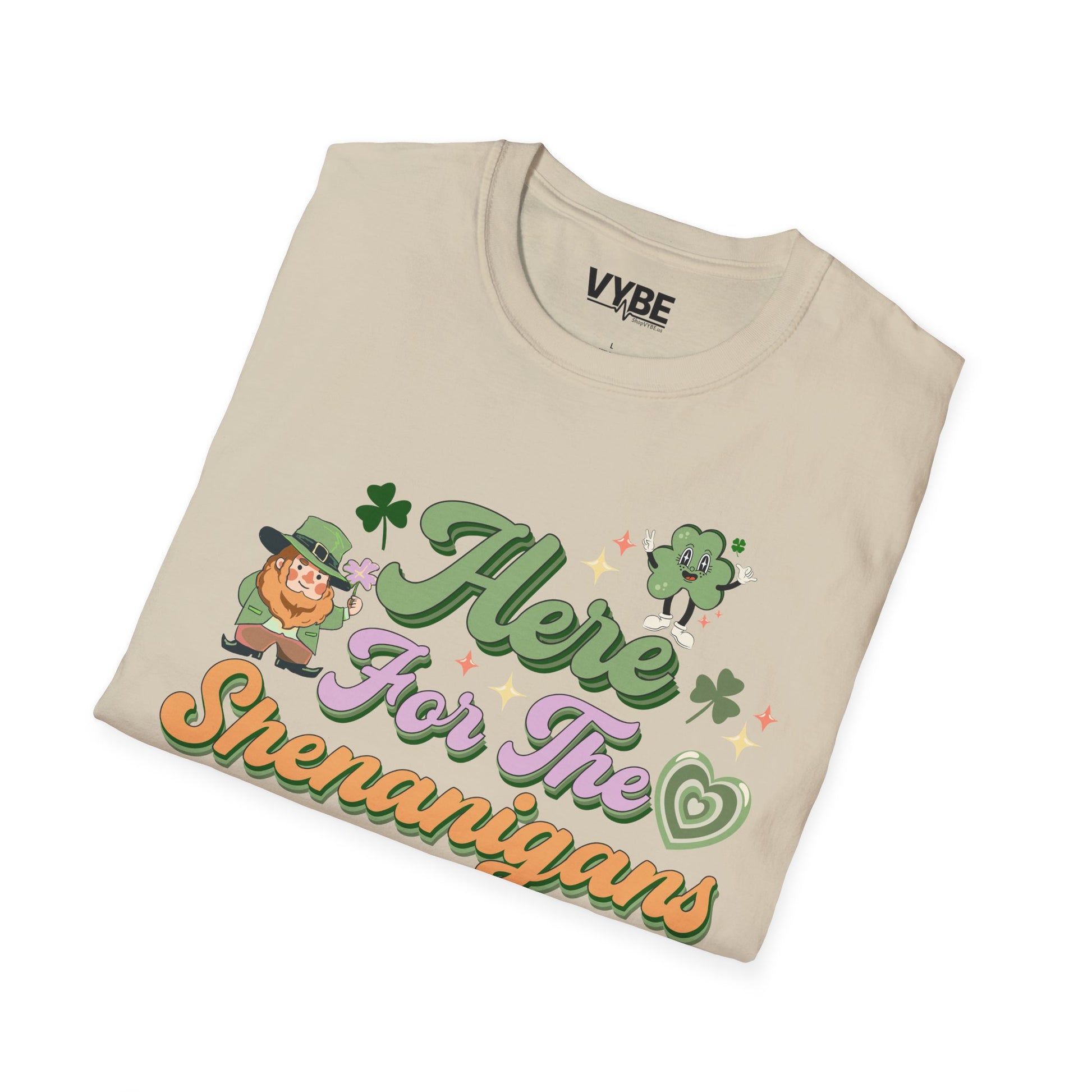 Here For The Shenanigans T-Shirt - VYBE