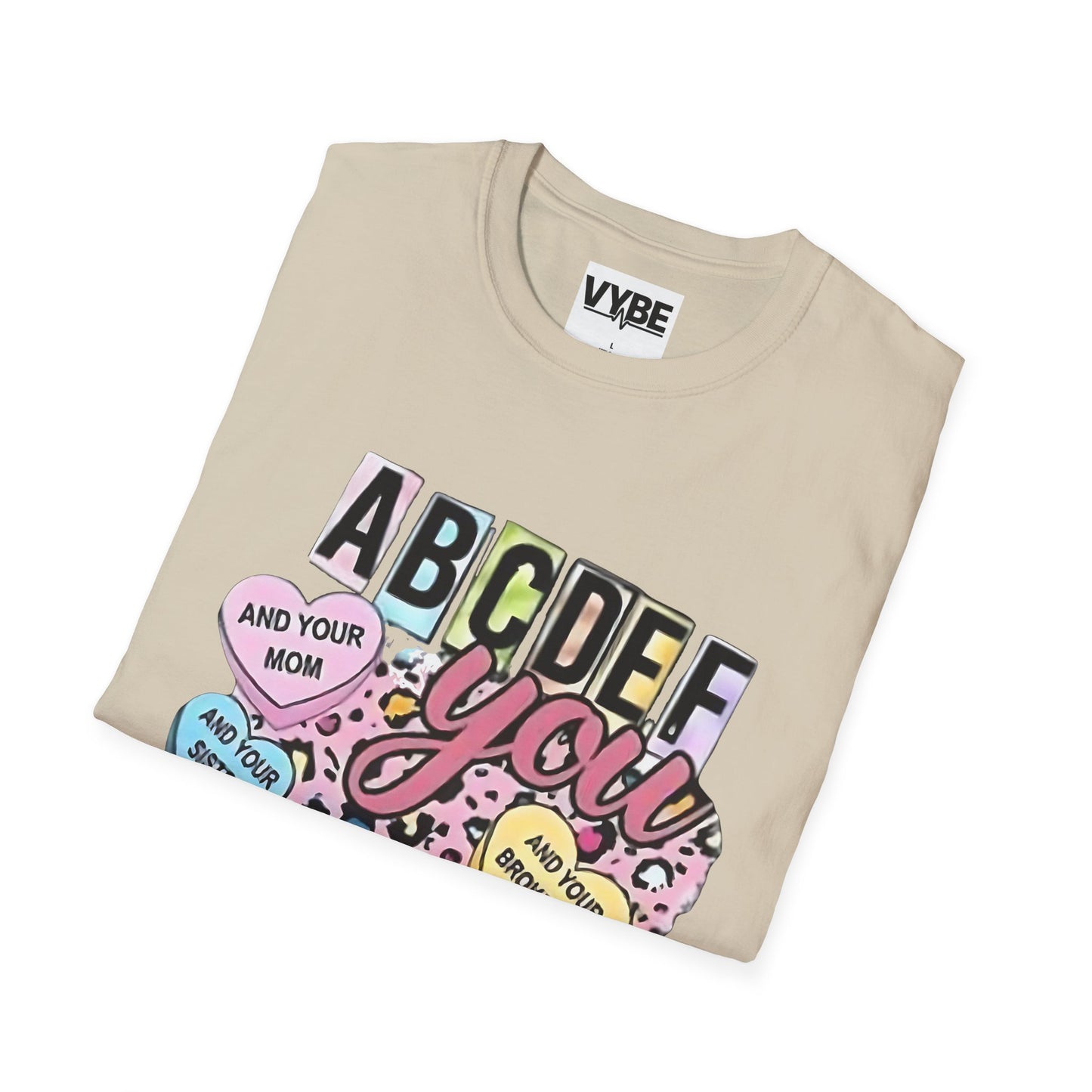 eEdgy- Colorful ABCDEFU Unisex T-Shirt with Fun Sayings, Casual Wear, Gift for Any Occasion, Trending Graphic Tee - VYBE Shop