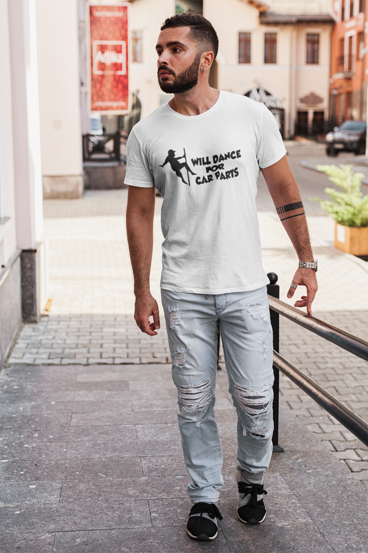 Funny- Will Dance For Car Parts T-Shirt, Funny Gift For Car Lovers/Mechanics - VYBE Shop