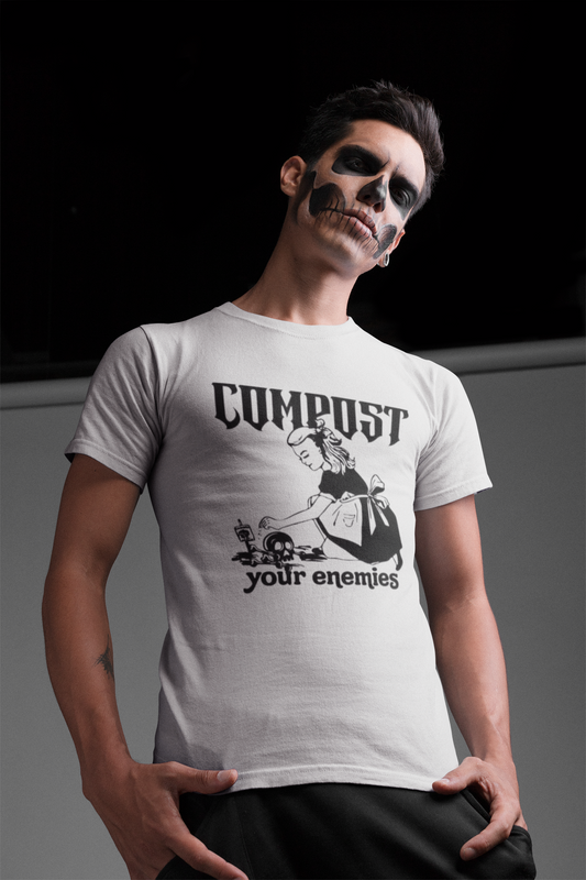 Funny Compost Your Enemies T-Shirt - VYBE Shop