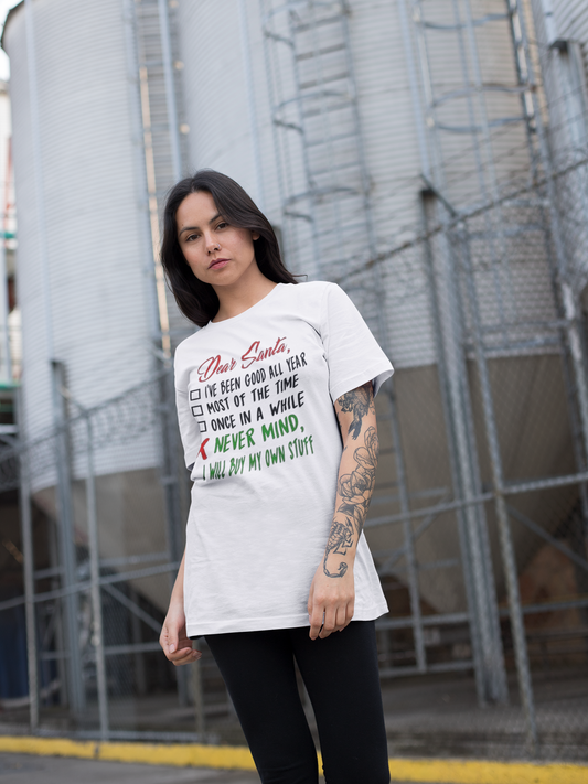 Christmas- Dear Santa Humor Tee - VYBE Shop