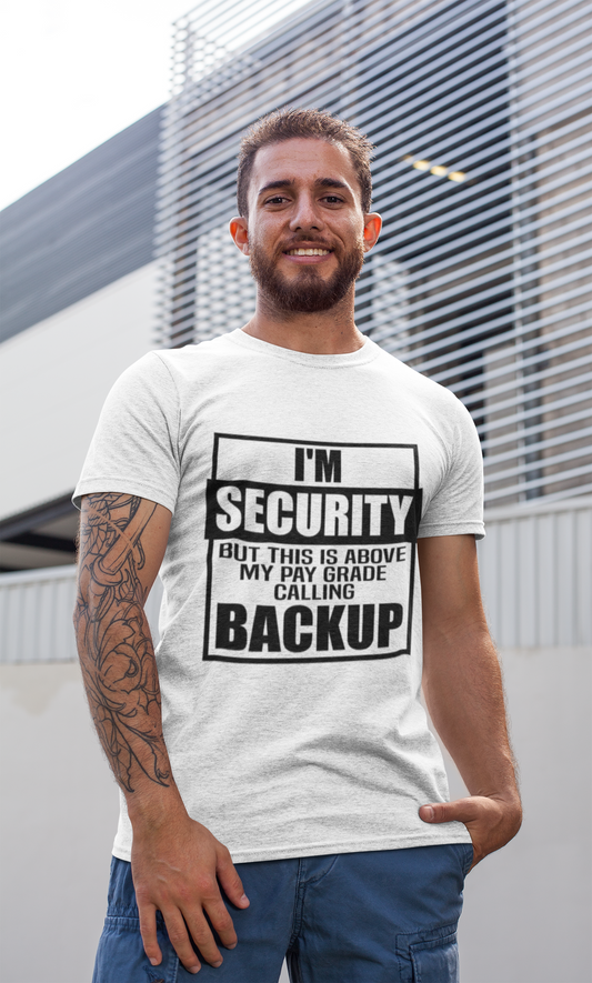 Drunk Tee I'm Security - Fun Graphic T-Shirt for Party Protection