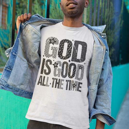 God is Good All the Time, Faith Apparel, Christian Gift - VYBE Shop