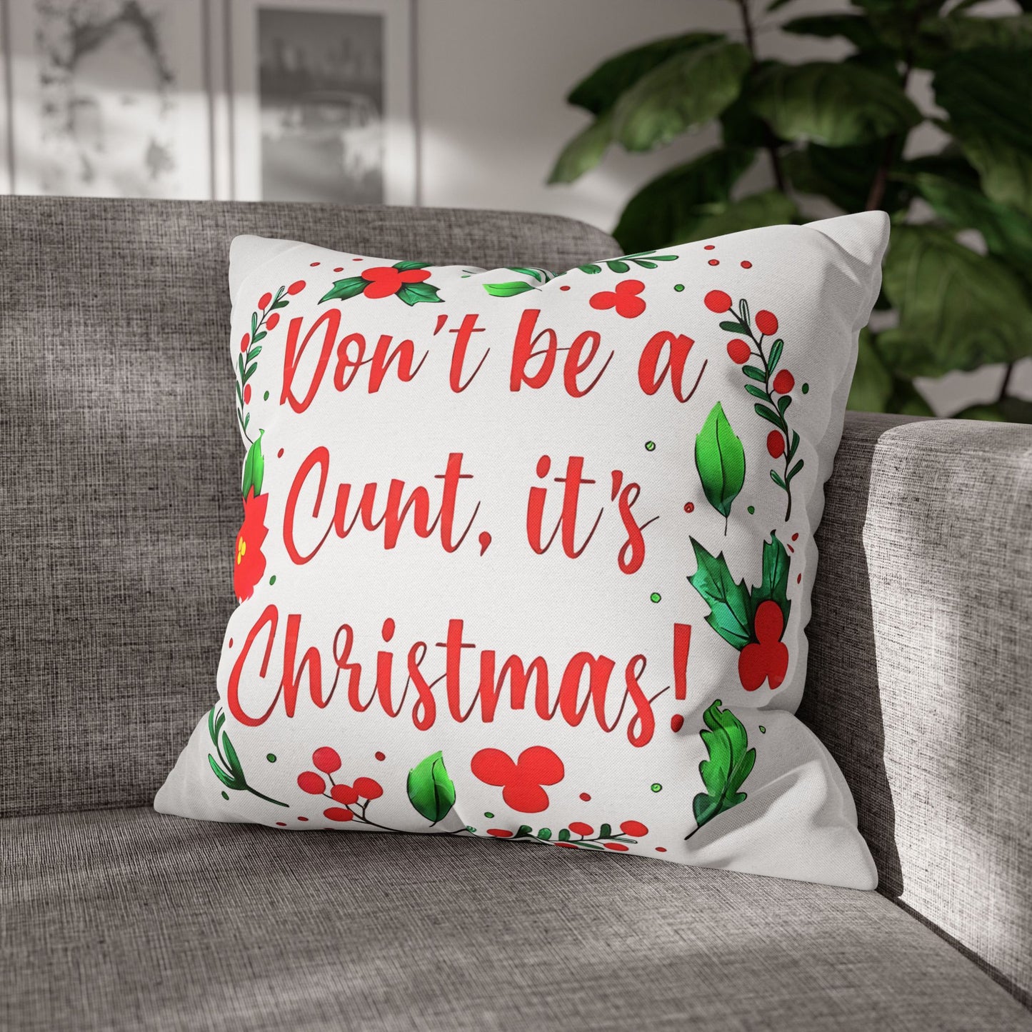 Christmas Humorous Pillowcase - Funny Gift for Couch and Holiday Decor - VYBE Shop