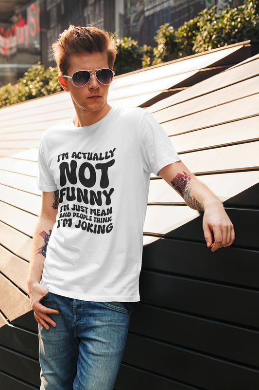 I'm Actually Not Funny T-Shirt