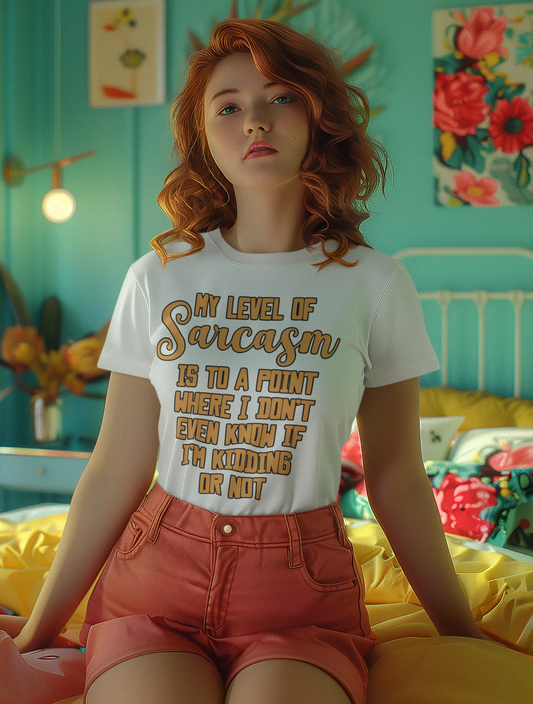 My Level Of Sarcasm T-Shirt