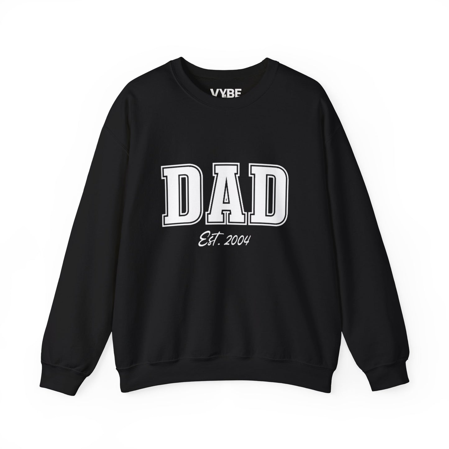 Customizable Dad Sweatshirt | Personalize with Your Child's Birth Year - VYBE