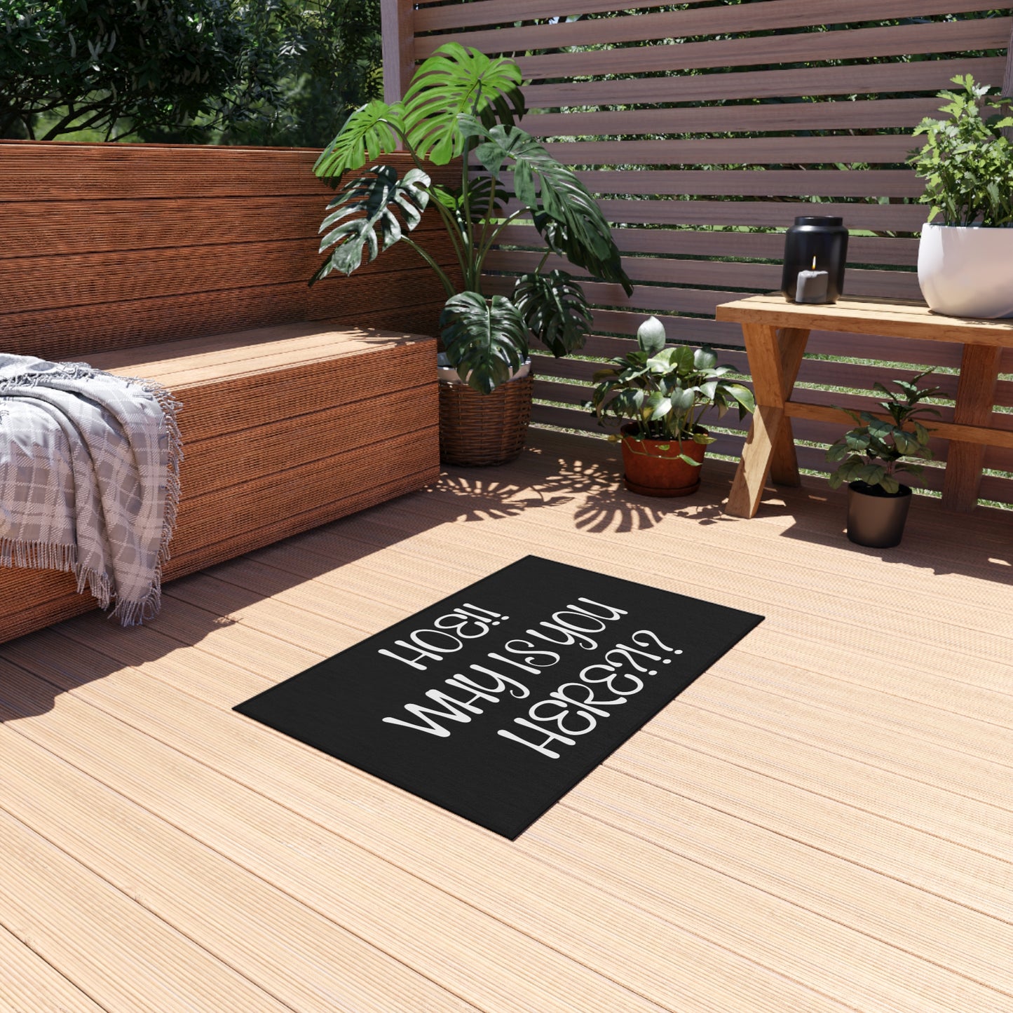 Humorous Outdoor Rug -Hoe! Why Is You Here - VYBE