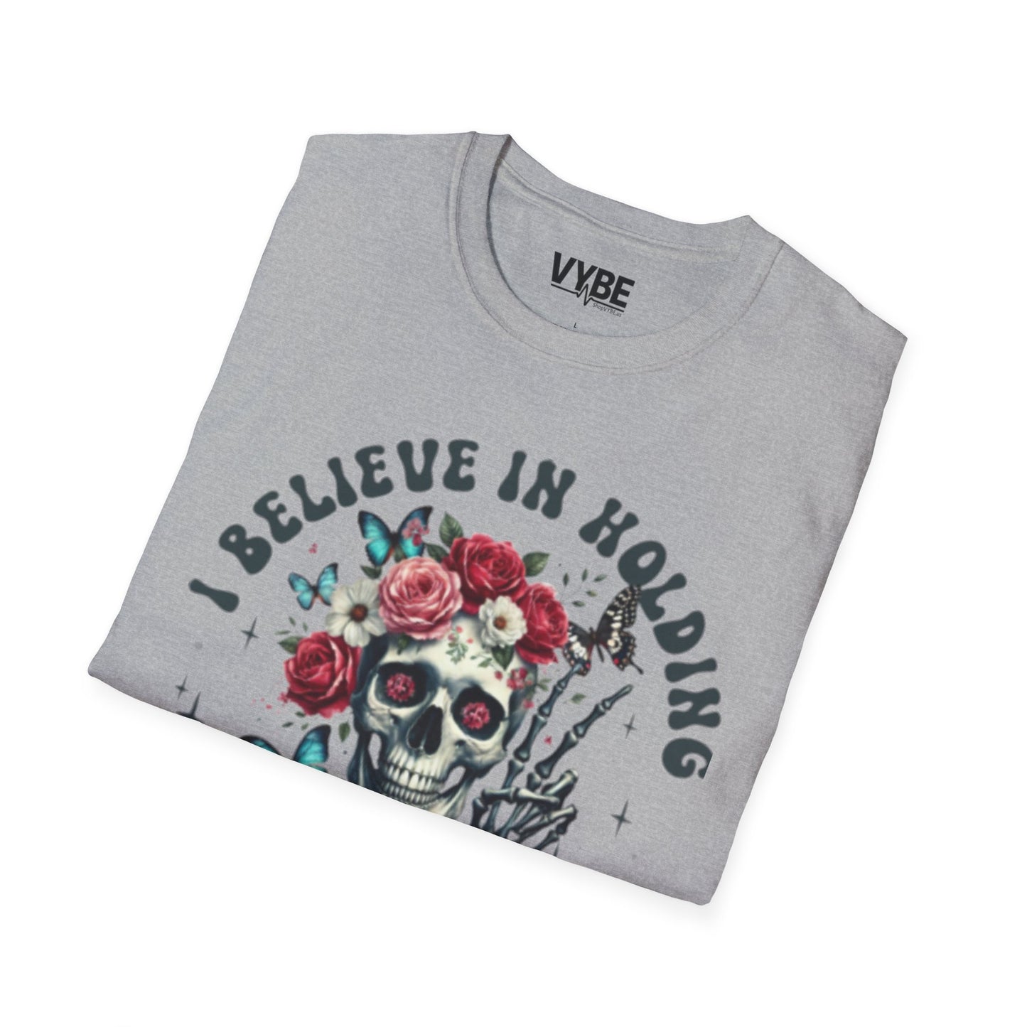 I Believe in Holding Grudges T-Shirt