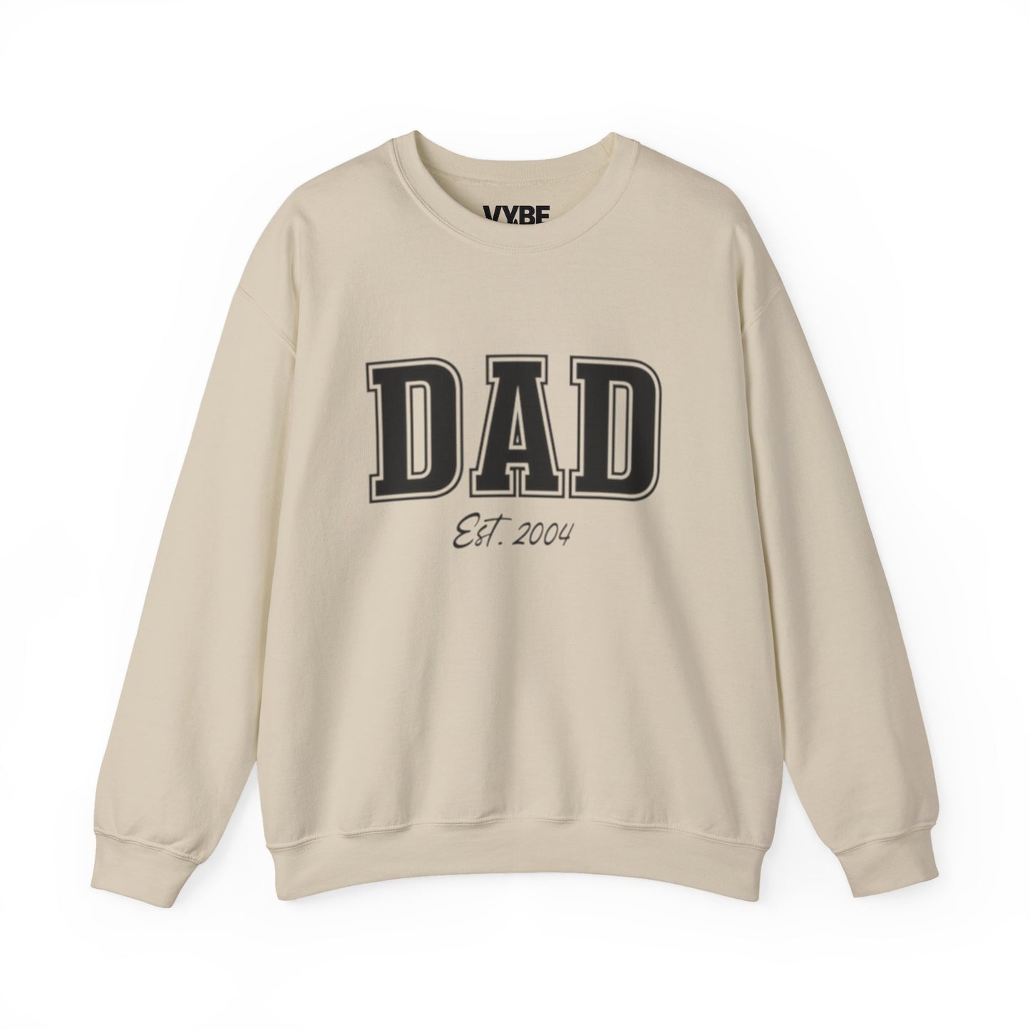 Customizable Dad Sweatshirt | Personalize with Your Child's Birth Year - VYBE
