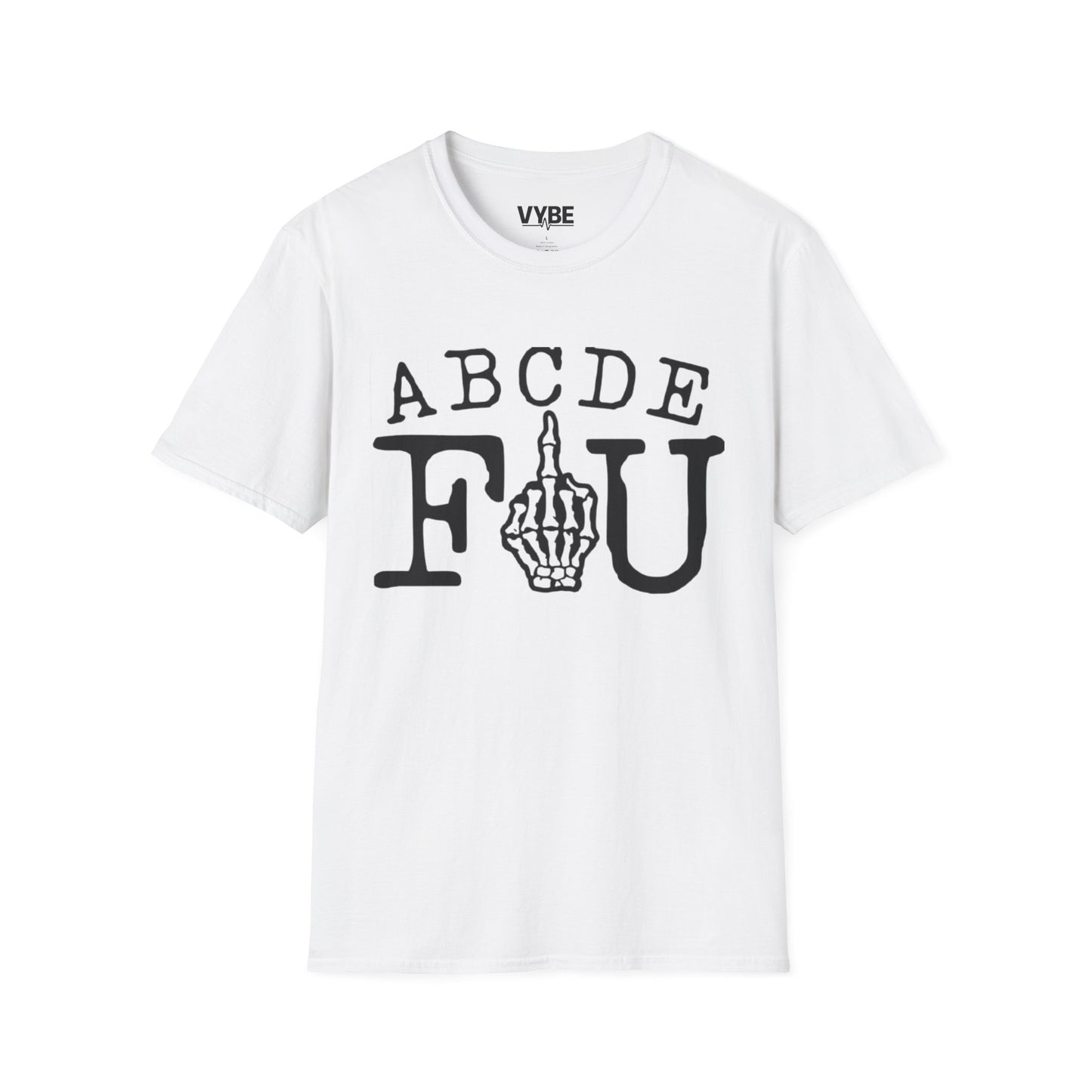 Funny ABCDEFU T-Shirt - VYBE Shop